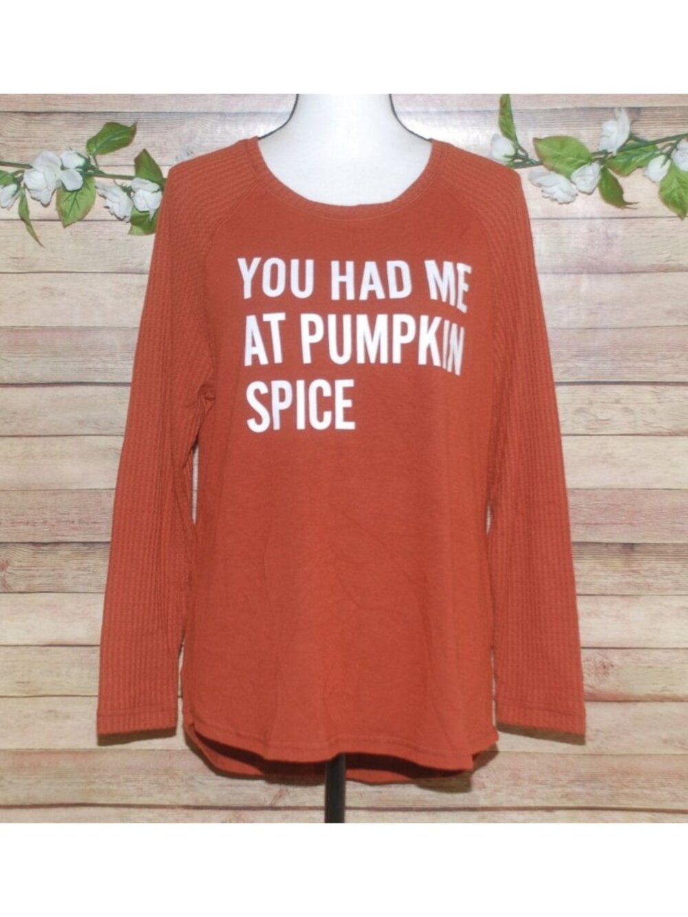 Thanksgiving Fall Shirt Size L Long Waffle Sleeve You Had Me at Pumpkin Spice